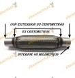 TUBO MALLA FLEXIBLE ESCAPE DE 48 MM DE INTERIOR Y LARGO 25 CENTIMETROS CON EXTENSION ACERO INOXIDABLE REFORZADO ADAPTABLE