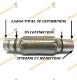 TUBO MALLA FLEXIBLE ESCAPE DE 57 MM DE INTERIOR Y LARGO 20 CENTIMETROS CON EXTENSION ACERO INOXIDABLE REFORZADO ADAPTABLE