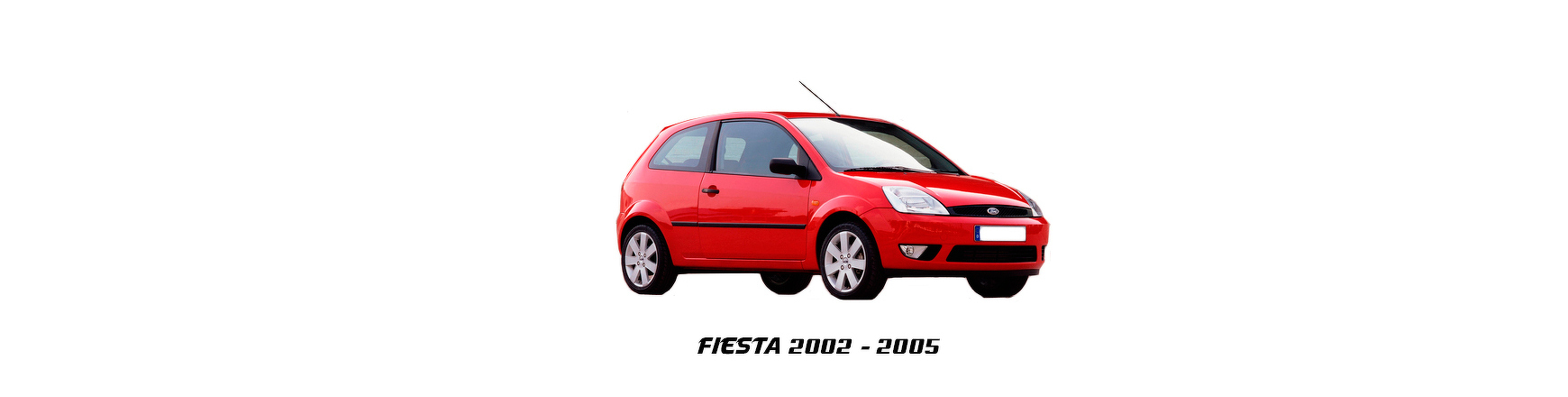Recambios de Ford Fiesta de 2002, 2003, 2004, 2005 y 2006
